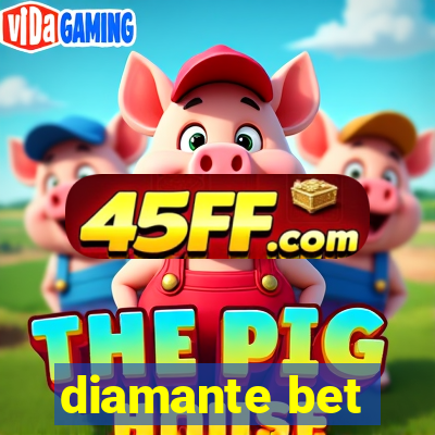 diamante bet